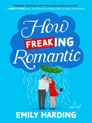 cover image of How Freaking Romantic
